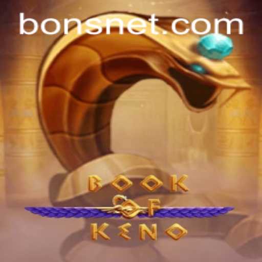 Exploring BookOfKeno: The New Sensation in Online Gaming