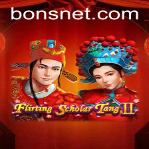 Flirting Scholar Tang II: Unveiling the Enchanting World of BONS