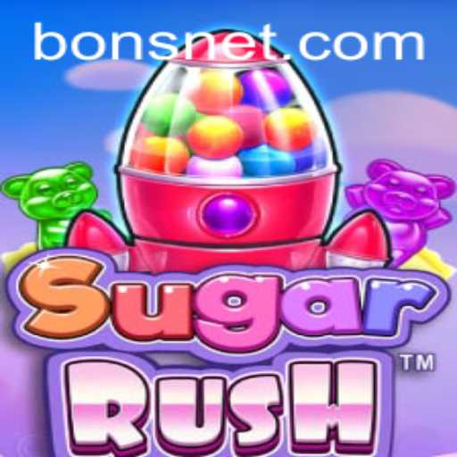 Exploring the Exciting World of SugarRush: Unwrapping the Sweet Layers of BONS